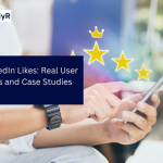Buy LinkedIn Likes: Real User Reviews and Case Studies